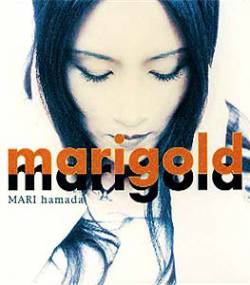 Mari Hamada : Marigold